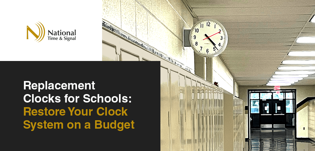 Replacement Clocks for Schools: Restore Your Clock System on a Budget